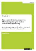 Eine praxisorientierte Analyse von �bersetzungsstrategien in einer literarischen �bersetzung