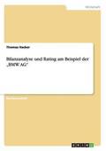 Bilanzanalyse und Rating am Beispiel der "BMW AG"