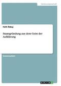 Staatsgr�ndung aus dem Geist der Aufkl�rung