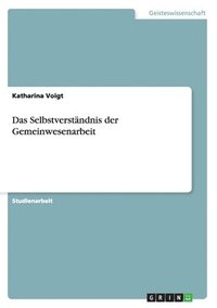 Selbstverst�ndnis der Gemeinwesenarbeit
