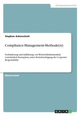 Stephan Ackerschott - Compliance-Management-Methode(n), Häftad