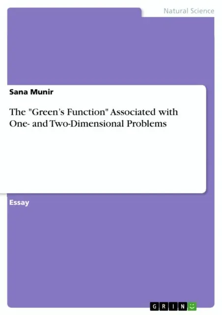 Sana Munir - &quote;Green's Function&quote; Associated with One- and Two-Dimensional Problems, E-bok. Tillgänglighet: Lägg i varukorg