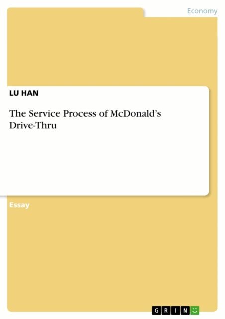 LU HAN - Service Process of McDonald's Drive-Thru, E-bok