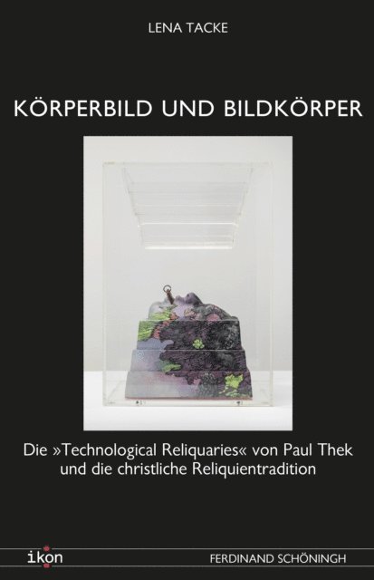 Lena Tacke - Körperbild und Bildkörper, E-bok