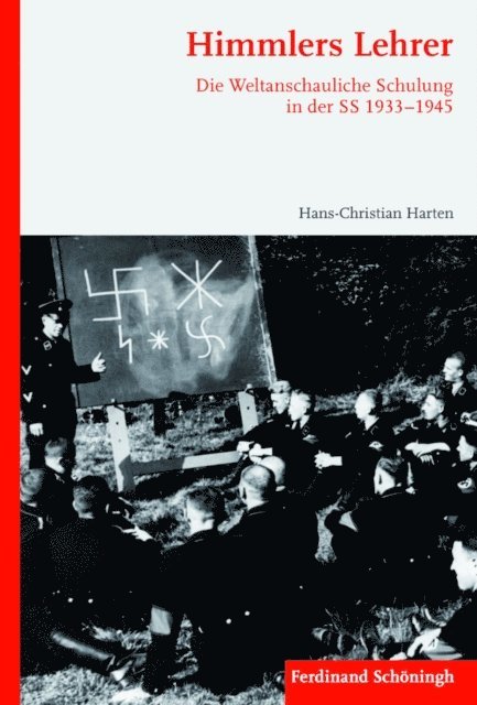 Hans-Christian Harten - Himmlers Lehrer, E-bok