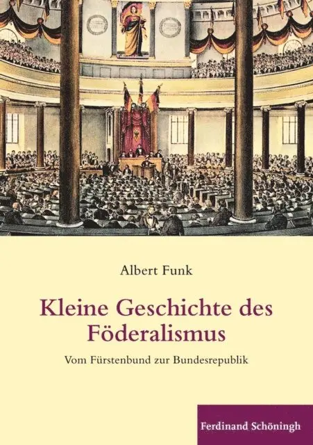 Albert Funk - Kleine Geschichte des Föderalismus, E-bok. Tillgänglighet: Lägg i varukorg