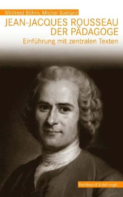 Michel Soetard, Winfried Bohm - Jean-Jacques Rousseau, der Pädagoge, E-bok. Tillgänglighet: Lägg i varukorg