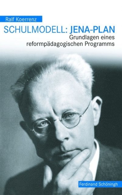 Ralf Koerrenz - Schulmodell: Jena-Plan, E-bok