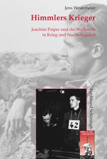 Jens Westemeier - Himmlers Krieger, E-bok