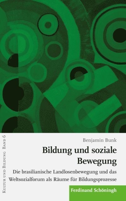 Benjamin Bunk - Bildung und soziale Bewegung, E-bok
