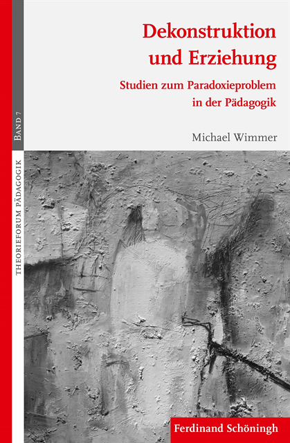 Michael Wimmer - Dekonstruktion und Erziehung, E-bok