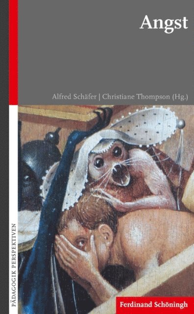 Alfred Schafer, Christiane Thompson - Angst, E-bok