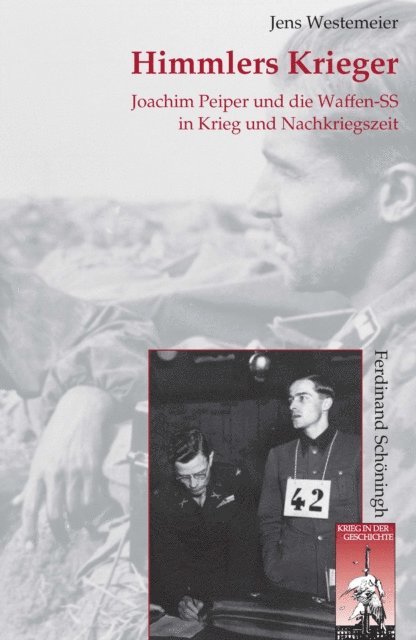 Jens Westemeier - Himmlers Krieger, E-bok