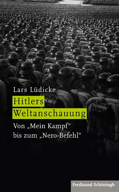 Lars Ludicke - Hitlers Weltanschauung, E-bok