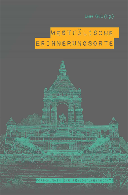 Lena Krull - Westfälische Erinnerungsorte, E-bok