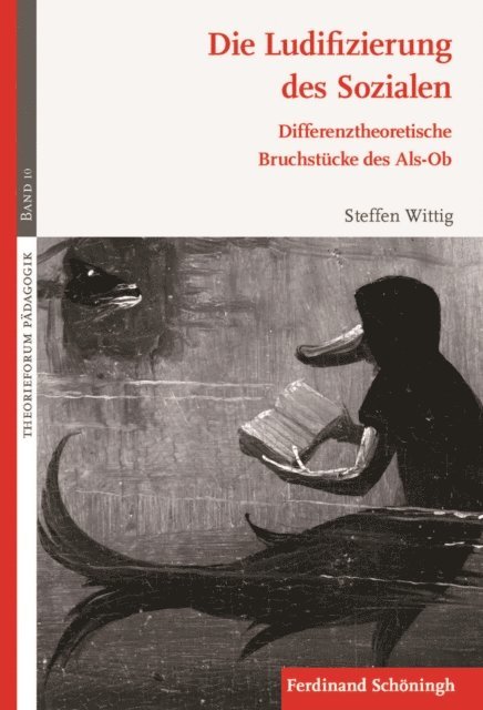 Steffen Wittig - Die Ludifizierung des Sozialen, E-bok