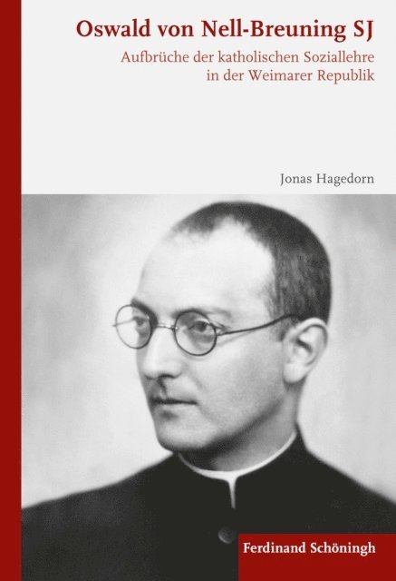 Jonas Hagedorn - Oswald von Nell-Breuning SJ, E-bok