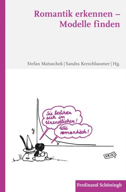 Sandra Kerschbaumer, Stefan Matuschek - Romantik erkennen – Modelle finden, E-bok