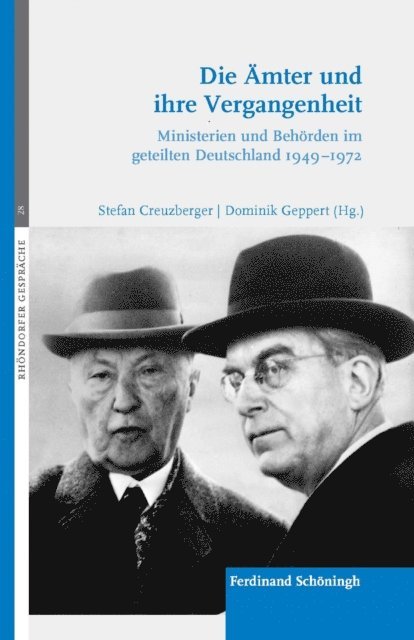 Stefan Creuzberger, Dominik Geppert - Die Ämter und ihre Vergangenheit, E-bok