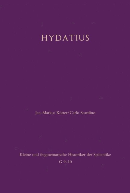 Carlo Scardino, Jan-Markus Kotter - Hydatius, E-bok