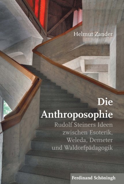 Helmut Zander - Die Anthroposophie, E-bok