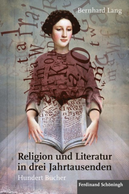 Bernhard Lang - Religion und Literatur in drei Jahrtausenden, E-bok