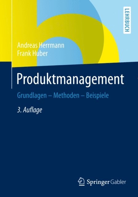 Frank Huber, Andreas Herrmann - Produktmanagement, E-bok