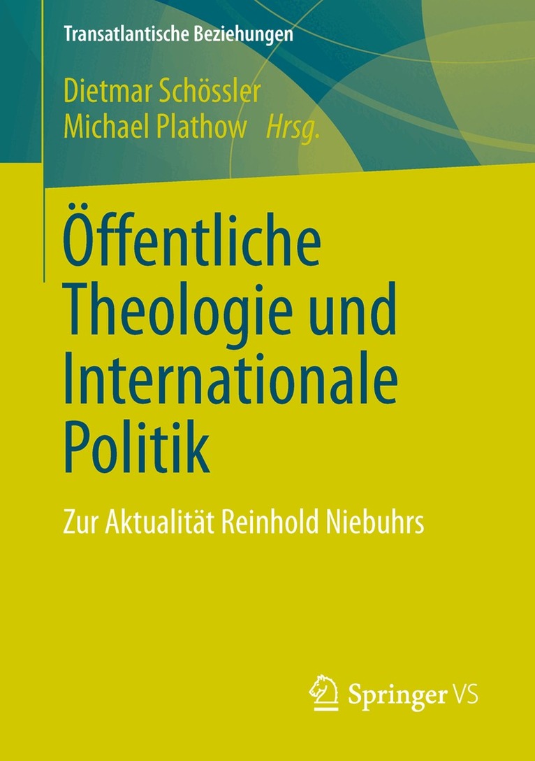 Dietmar Schössler, Michael Plathow - Öffentliche Theologie und Internationale Politik, Häftad