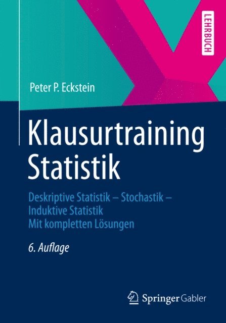 Peter P. Eckstein - Klausurtraining Statistik, E-bok