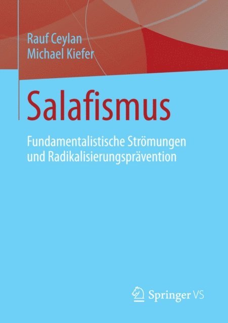 Michael Kiefer, Rauf Ceylan - Salafismus, E-bok