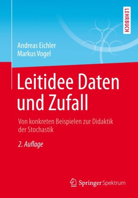 Markus Vogel, Andreas Eichler - Leitidee Daten und Zufall, E-bok