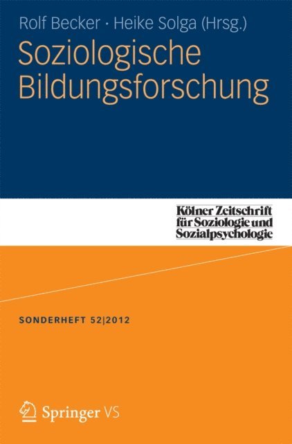 Heike Solga, Rolf Becker - Soziologische Bildungsforschung, E-bok