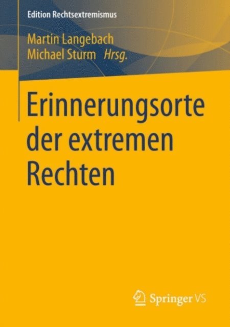 Michael Sturm, Martin Langebach - Erinnerungsorte der extremen Rechten, E-bok