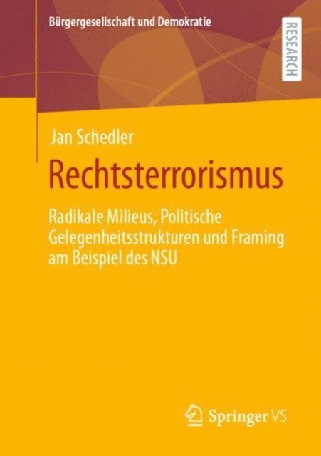 Jan Schedler - Rechtsterrorismus, E-bok