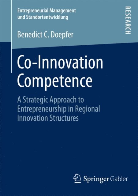 Benedict C. Doepfer - Co-Innovation Competence, E-bok