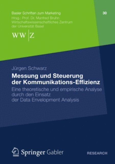 Jurgen Schwarz - Messung und Steuerung der Kommunikations-Effizienz, E-bok