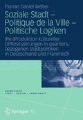 Soziale Stadt - Politique de la Ville - Politische Logiken