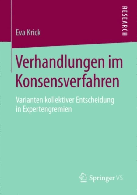 Eva Krick - Verhandlungen im Konsensverfahren, E-bok