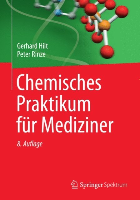 Peter Rinze, Gerhard Hilt - Chemisches Praktikum für Mediziner, E-bok
