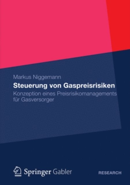 Markus Niggemann - Steuerung von Gaspreisrisiken, E-bok