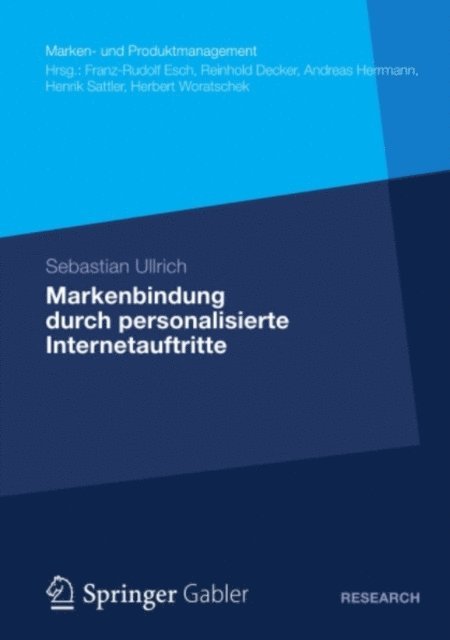 Sebastian Ullrich - Markenbindung durch personalisierte Internetauftritte, E-bok
