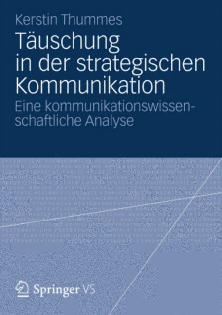 Kerstin Thummes - Täuschung in der strategischen Kommunikation, E-bok