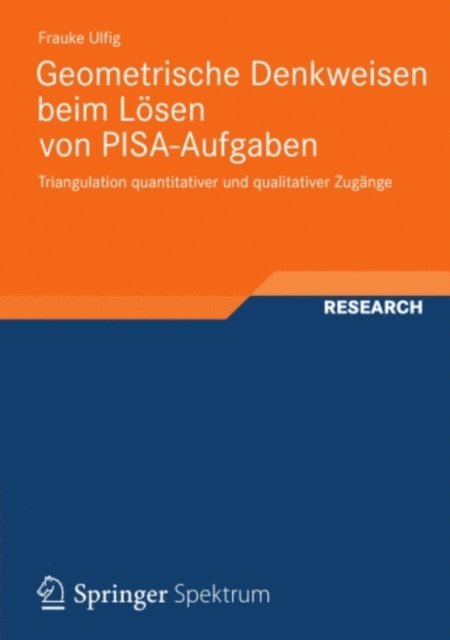 Frauke Ulfig - Geometrische Denkweisen beim Lösen von PISA-Aufgaben, E-bok