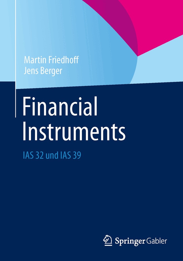 Martin Friedhoff, Jens Berger - Financial Instruments, Häftad