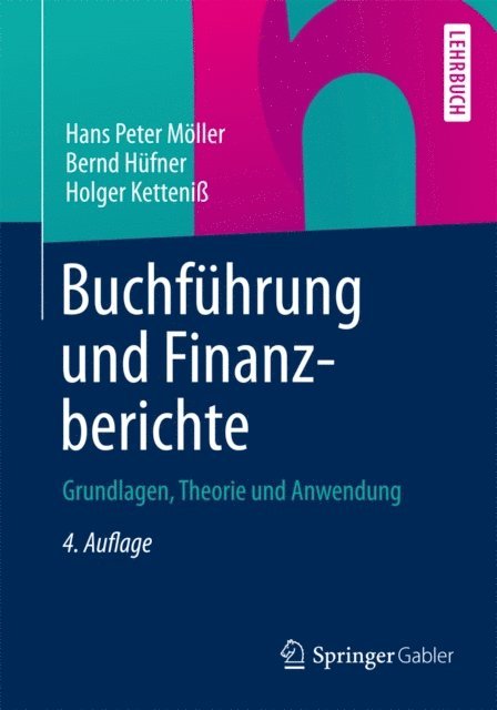 Holger Ketteni, Bernd Hufner, Peter Moller - Buchführung und Finanzberichte, E-bok