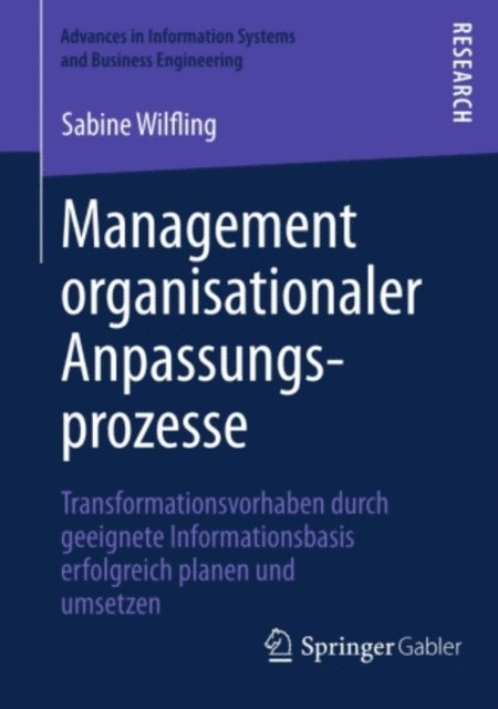 Sabine Wilfling - Management organisationaler Anpassungsprozesse, E-bok