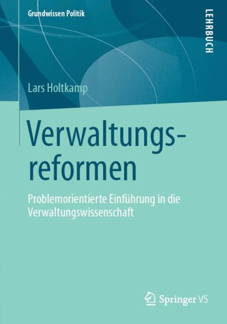 Lars Holtkamp - Verwaltungsreformen, E-bok