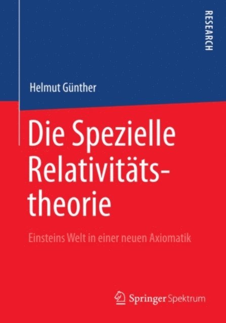 Helmut Gunther - Die Spezielle Relativitätstheorie, E-bok