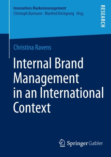 Christina Ravens - Internal Brand Management in an International Context, E-bok