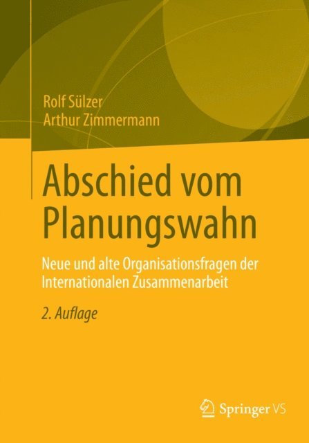 Arthur Zimmermann, Rolf Sulzer - Abschied vom Planungswahn, E-bok